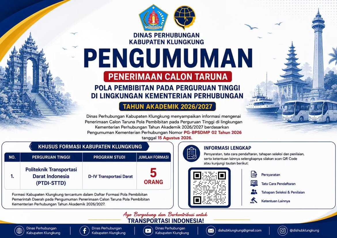PELUANG EMAS UNTUK PUTRA-PUTRI KABUPATEN KLUNGKUNG!