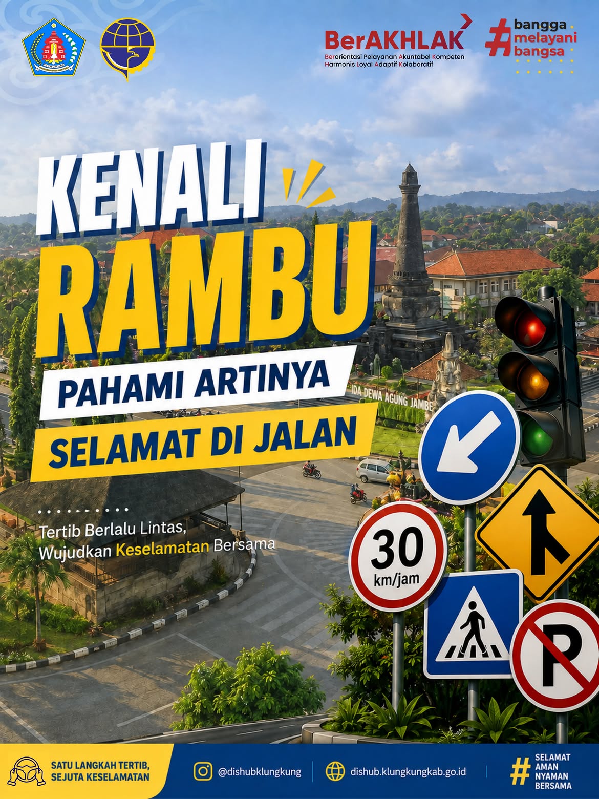 Kenali Rambu Lalu Lintas, Pahami Artinya, Selamat di Jalan